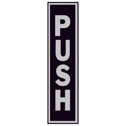 Hy-Ko English Push Sign Aluminum 8 in. H x 2 in. W (Pack of 10)