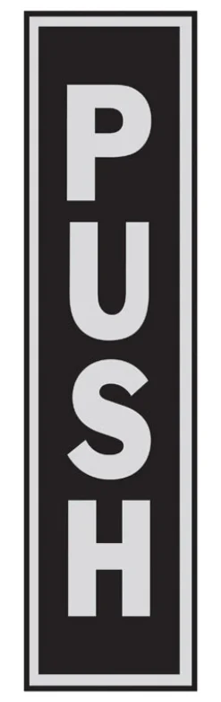 Hy-Ko English Push Sign Aluminum 8 in. H x 2 in. W (Pack of 10)