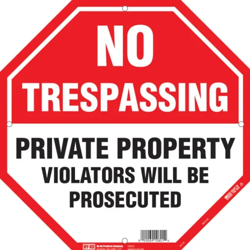 NO TRESPASSING SIGN